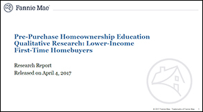 Pre-Purchase Homeownership Education Qualitative Research: Lower-Income First-Time Homebuyers
