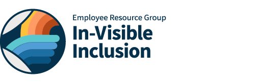 In-Visible Inclusion Employee Resource Group