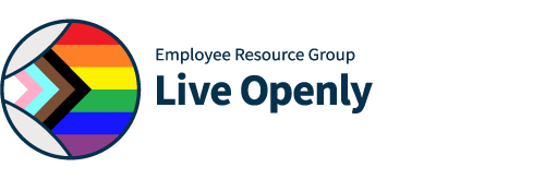Live Openly Employee Resource Group