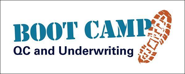 QC and Underwriting Boot Camp